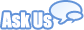 Ask Us